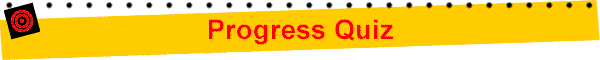 Progress Quiz